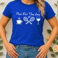 Plan For The Day Coffee Tennis Wine Funny Tennis Funny Gift Great Gift Women's T-Shirt thumb 2