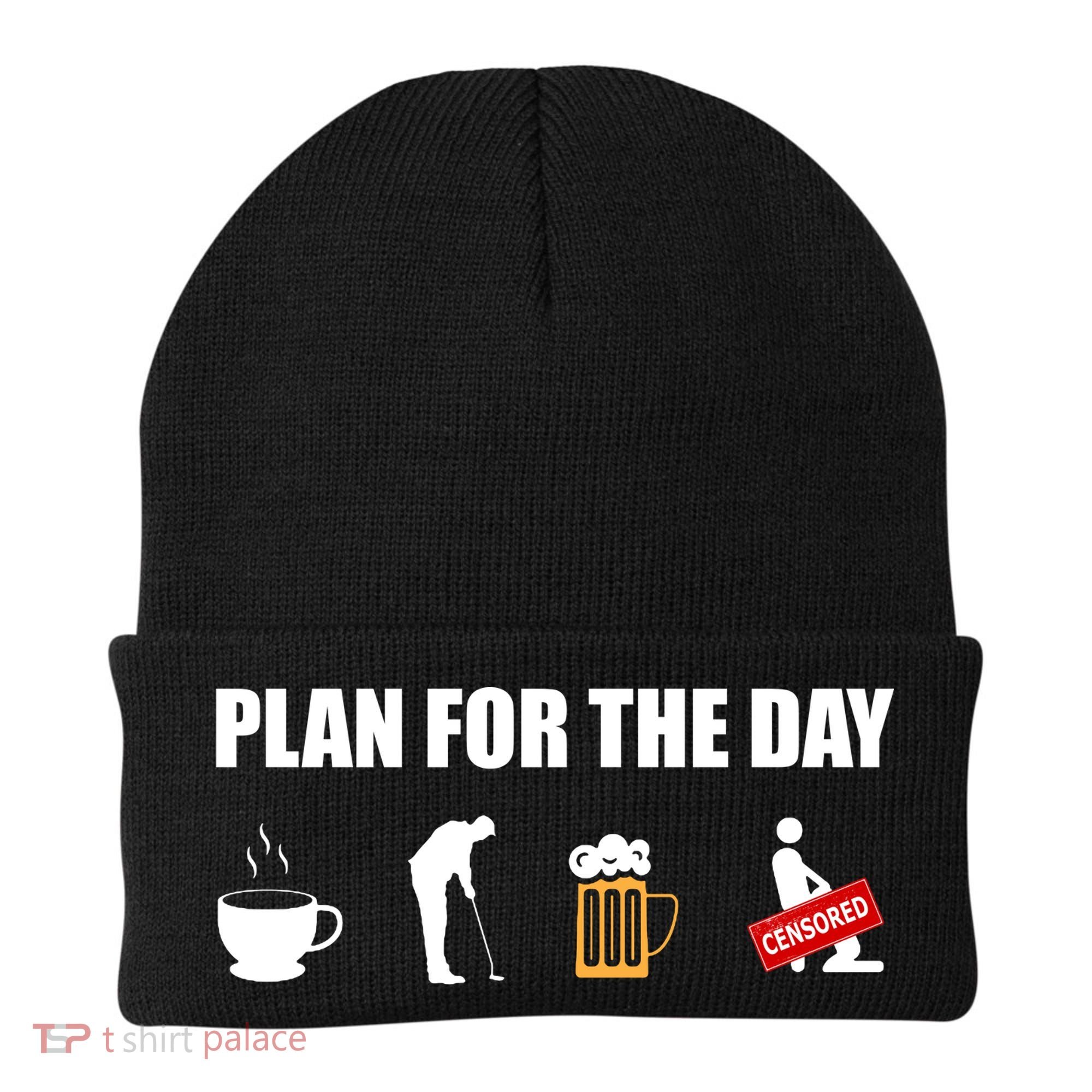 Plan For The Day Funny Golf Beanie