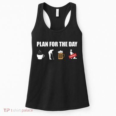 Plan For The Day Funny Golf Women's Tank Top