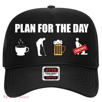 Plan For The Day Funny Golf Hat