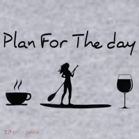 Plan For The Day Coffee Paddleboard Wine Paddle Board Women's Sweatshirt thumb 2