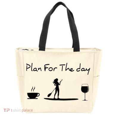 Plan For The Day Coffee Paddleboard Wine Paddle Board Tote Bag