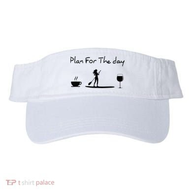 Plan For The Day Coffee Paddleboard Wine Paddle Board Visor