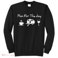 Plan For The Day Coffee Camping Wine Sweatshirt thumb 0