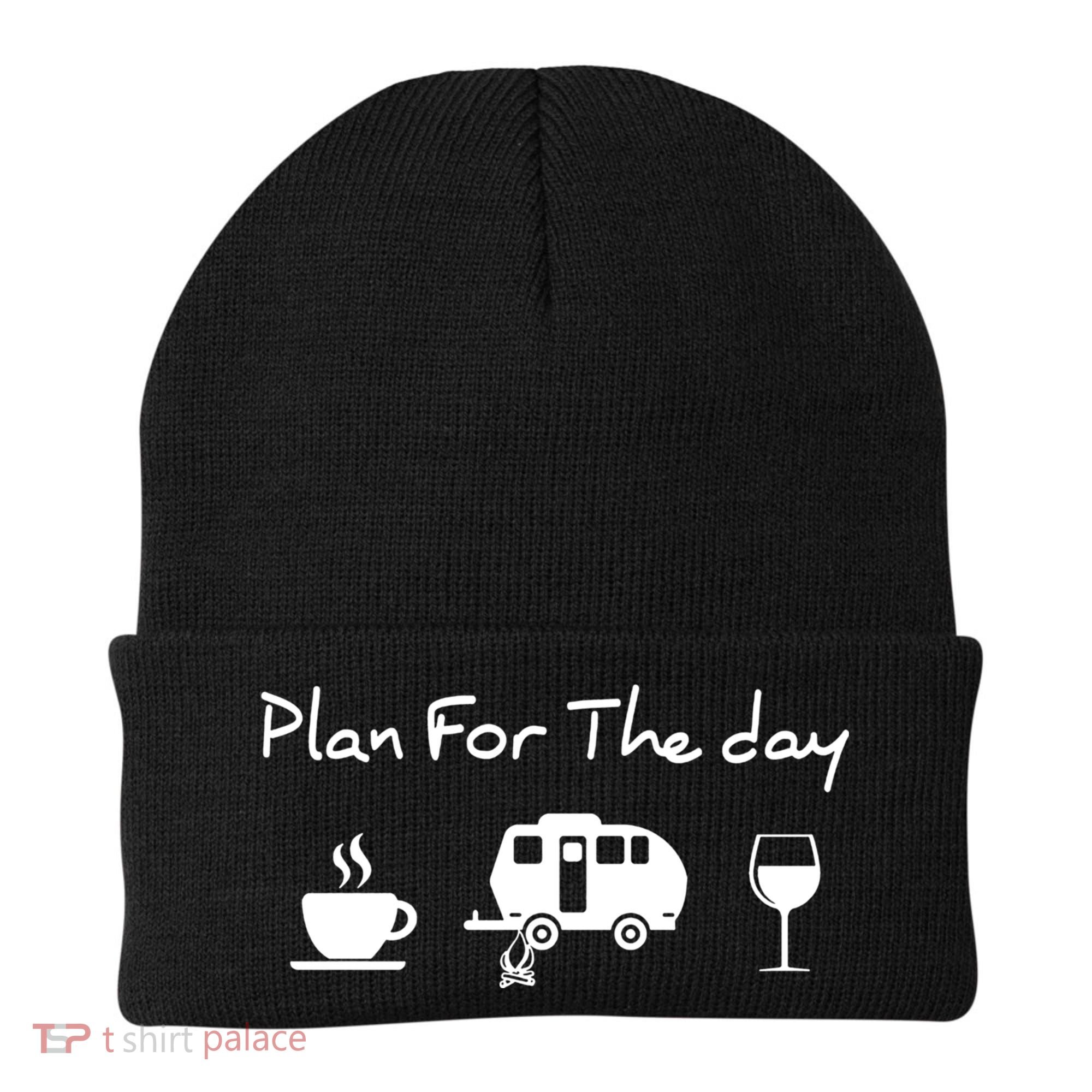 Plan For The Day Coffee Camping Wine Beanie