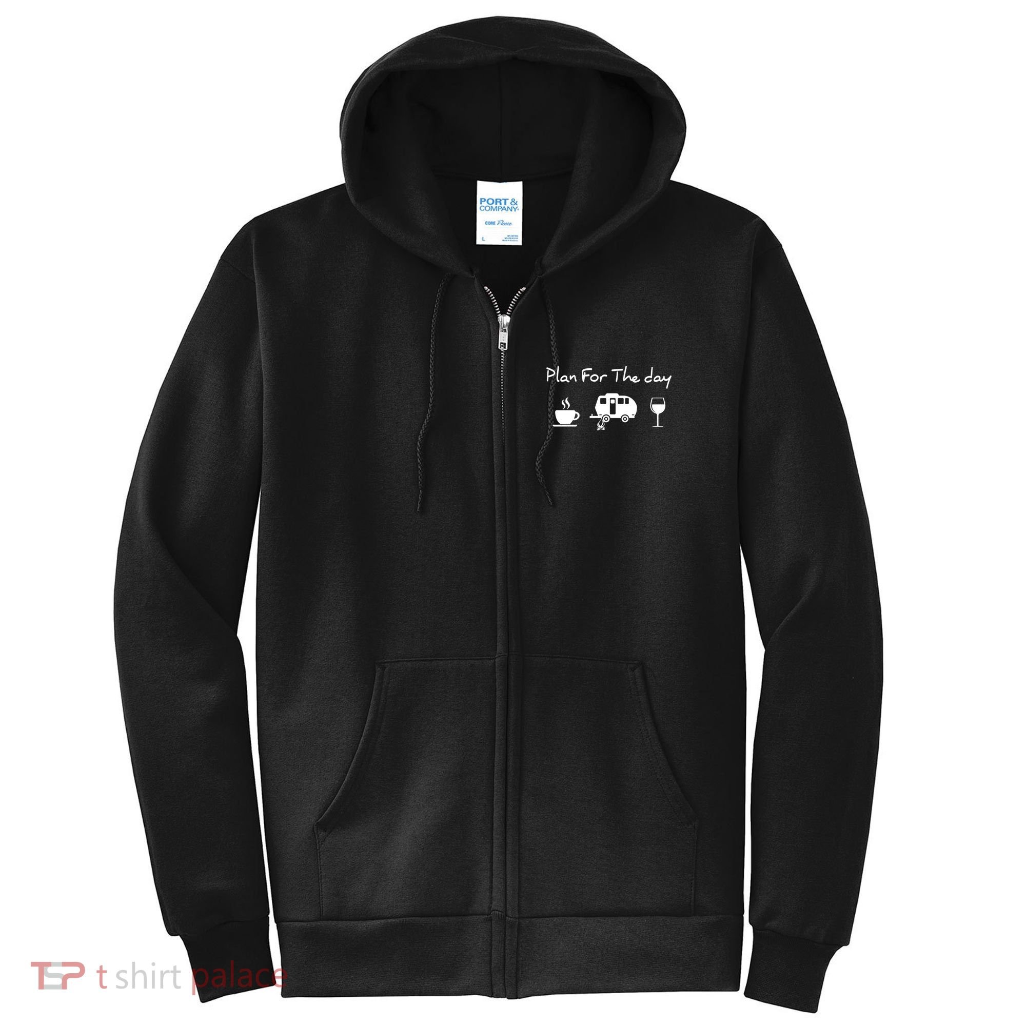 Plan For The Day Coffee Camping Wine Full Zip Hoodie