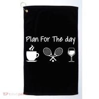 Plan For The Day Coffee Tennis And Wine Tennis Lover Gift Cool Gift Golf Towel thumb 0
