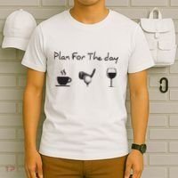 Plan For The Day Coffee Golf Wine T-Shirt thumb 6