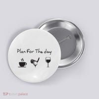 Plan For The Day Coffee Golf Wine Button thumb 0