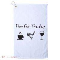 Plan For The Day Coffee Golf Wine Golf Towel thumb 0