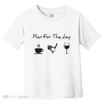 Plan For The Day Coffee Golf Wine Toddler T-Shirt thumb 0
