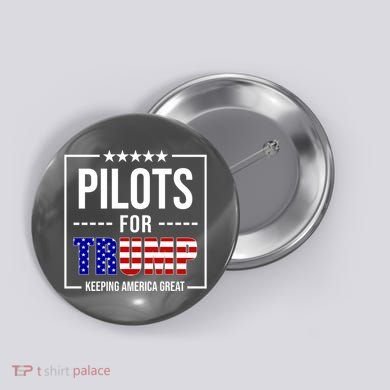 Pilots For Trump Keeping America First Button