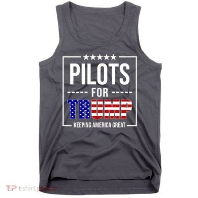 Pilots For Trump Keeping America First Tank Top