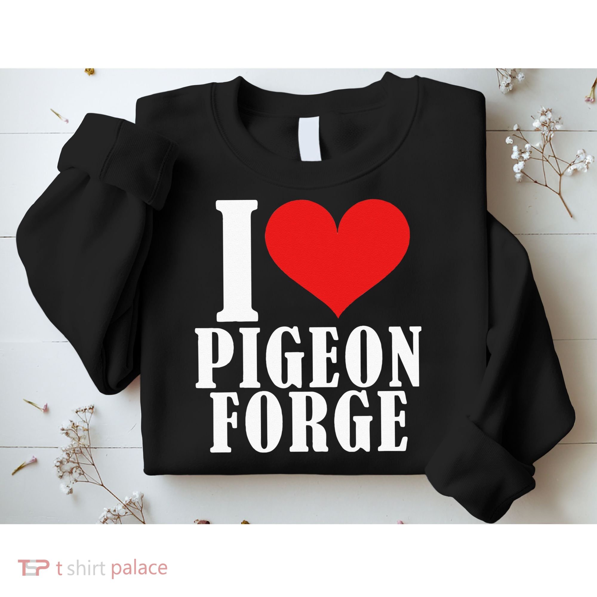 Pigeon Forge Tennessee Great Smoky Mountains National Park Sweatshirt