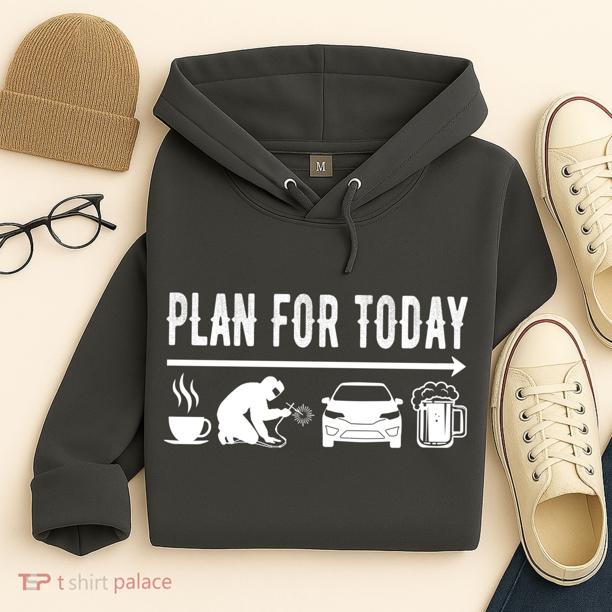 Plan For Today Coffee Welding Cars Beer Hoodie