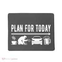 Plan For Today Coffee Welding Cars Beer Mousepad thumb 0