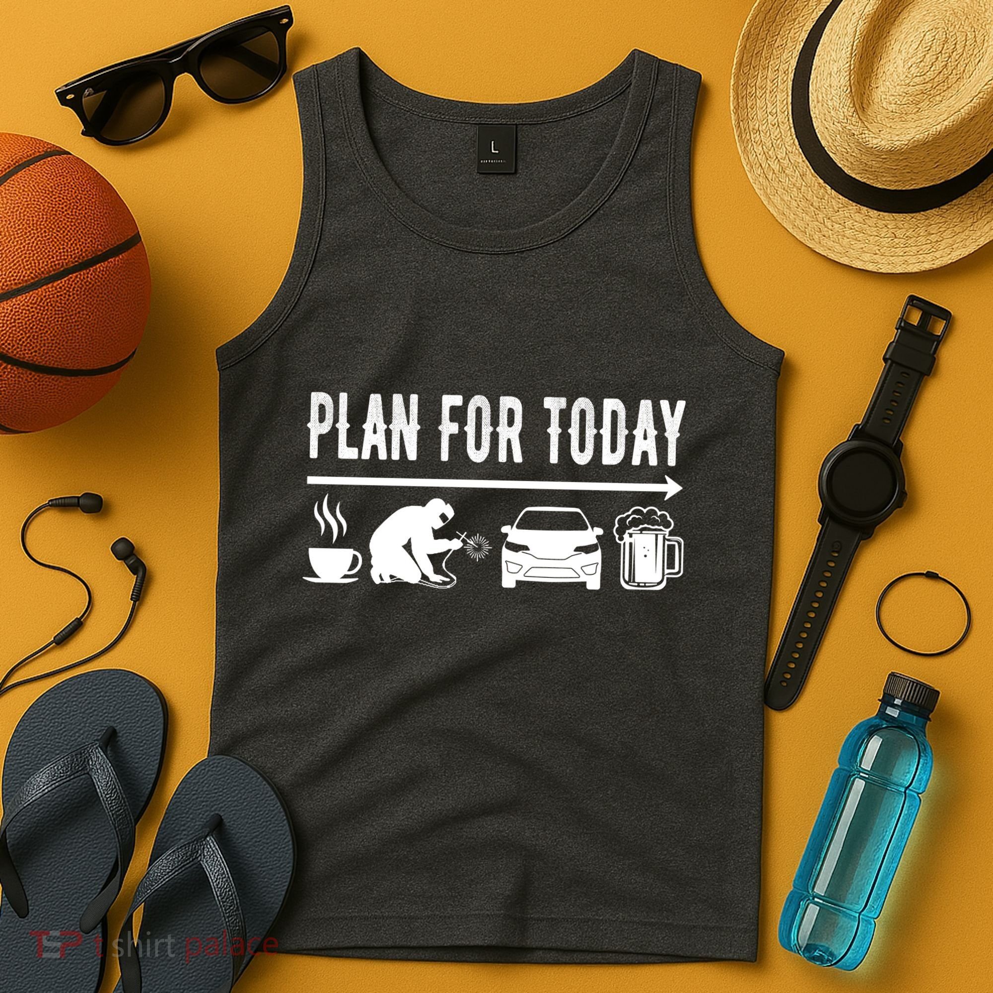 Plan For Today Coffee Welding Cars Beer Tank Top
