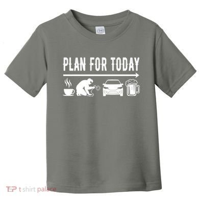 Plan For Today Coffee Welding Cars Beer Toddler T-Shirt