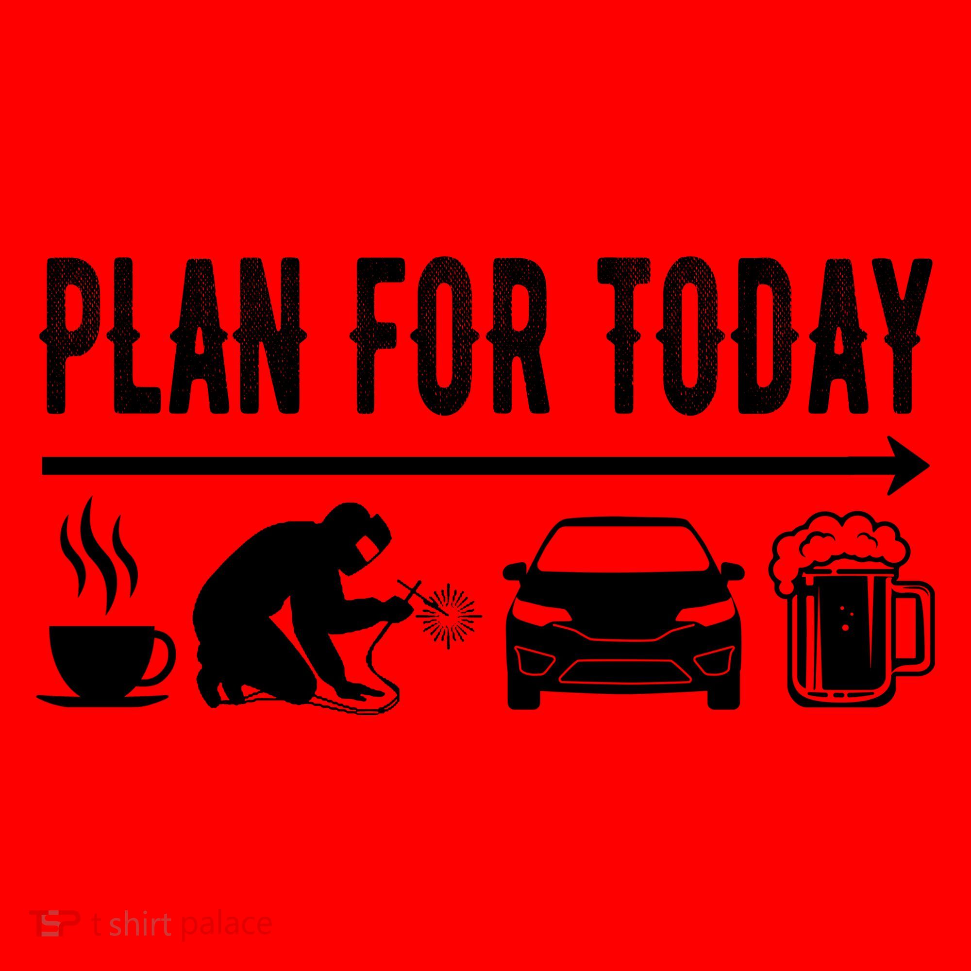 Plan For Today Coffee Welding Cars Beer Santa Hat