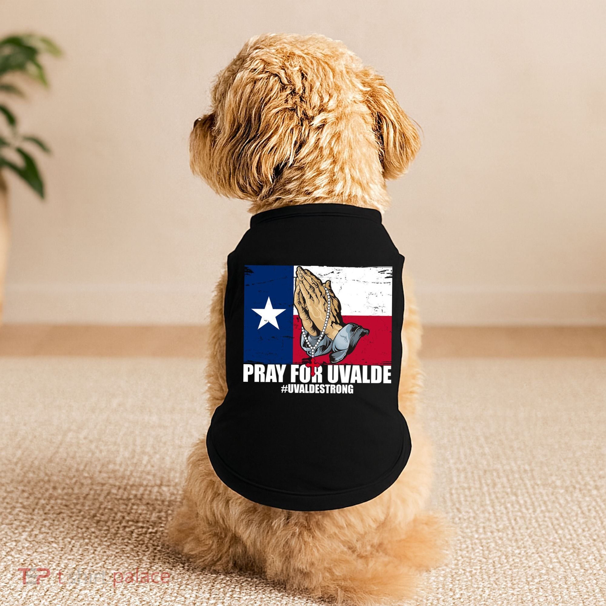 Pray For Uvalde Texas Strong Doggie Tank