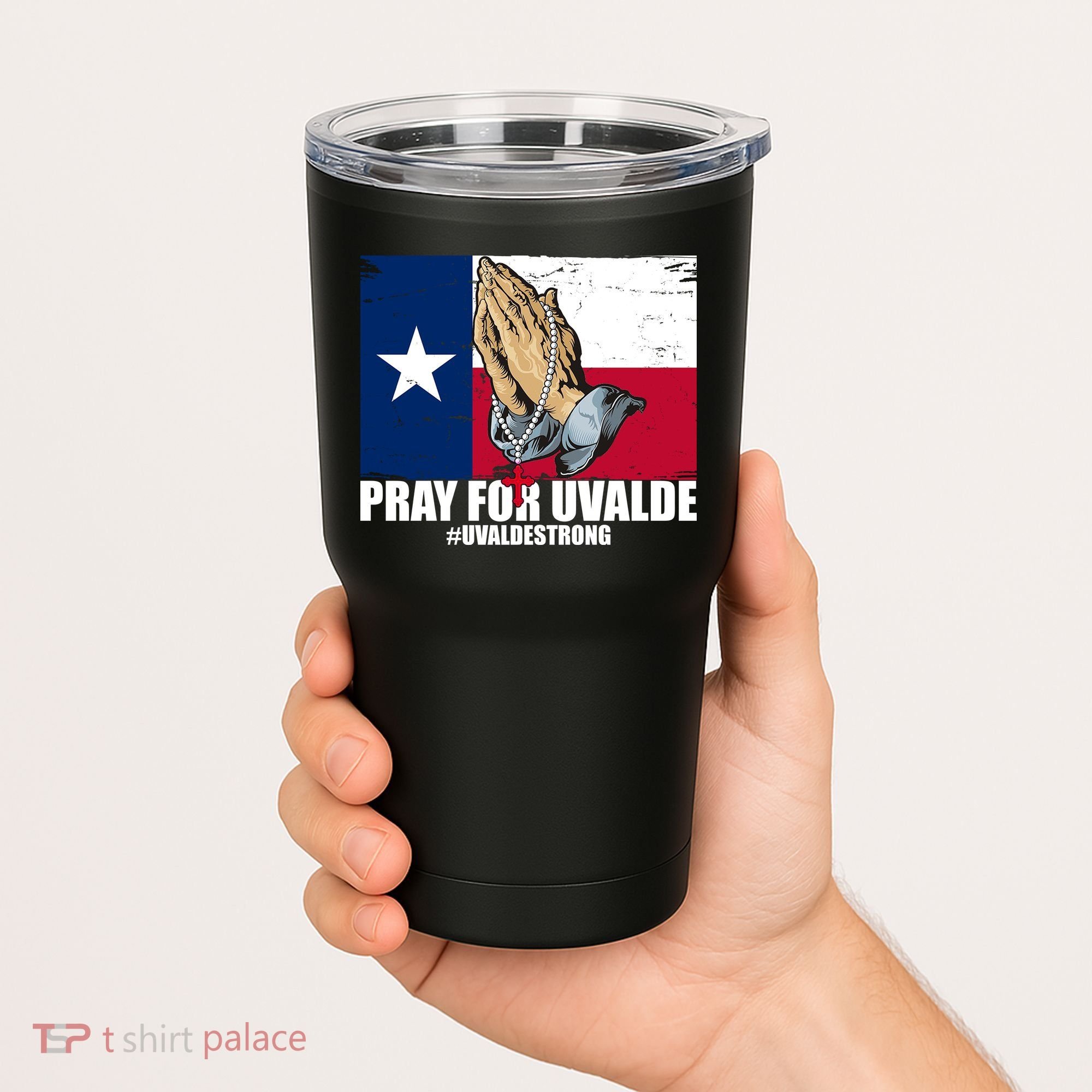 Pray For Uvalde Texas Strong Tumbler