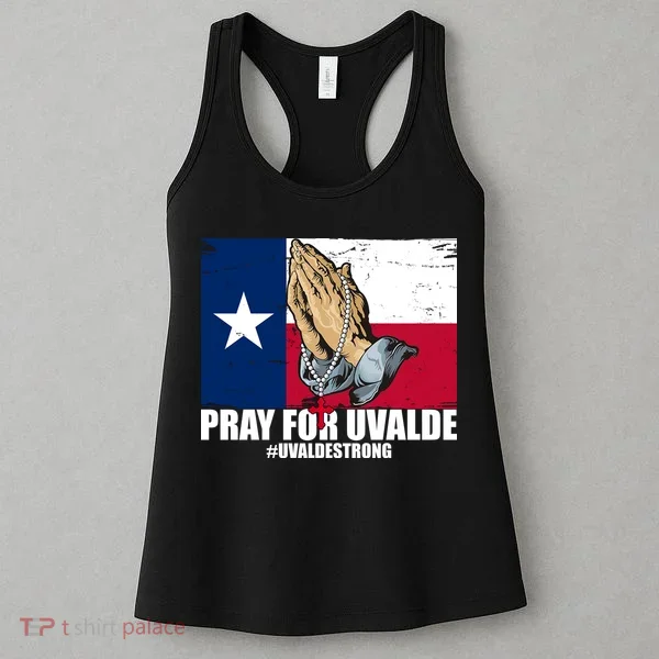 Pray For Uvalde Texas Strong Women's Tank Top