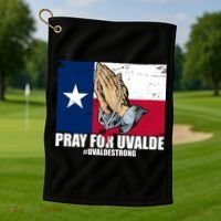 Pray For Uvalde Texas Strong Golf Towel thumb 1