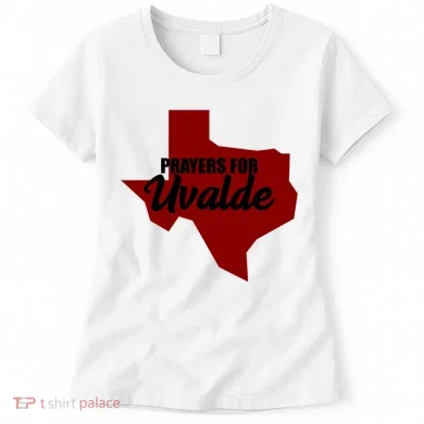 Prayers For Uvalde Texas Strong Women's T-Shirt