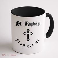 Pray For Us St. Raphael Coffee Mug thumb 1