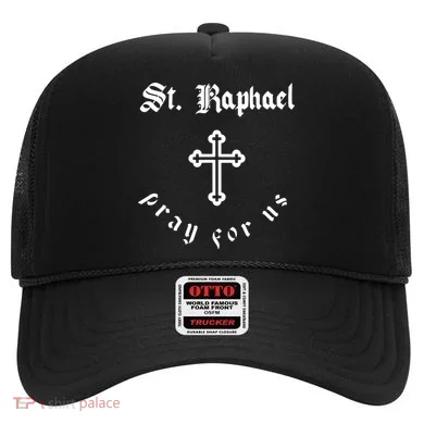 Pray For Us St. Raphael Hat
