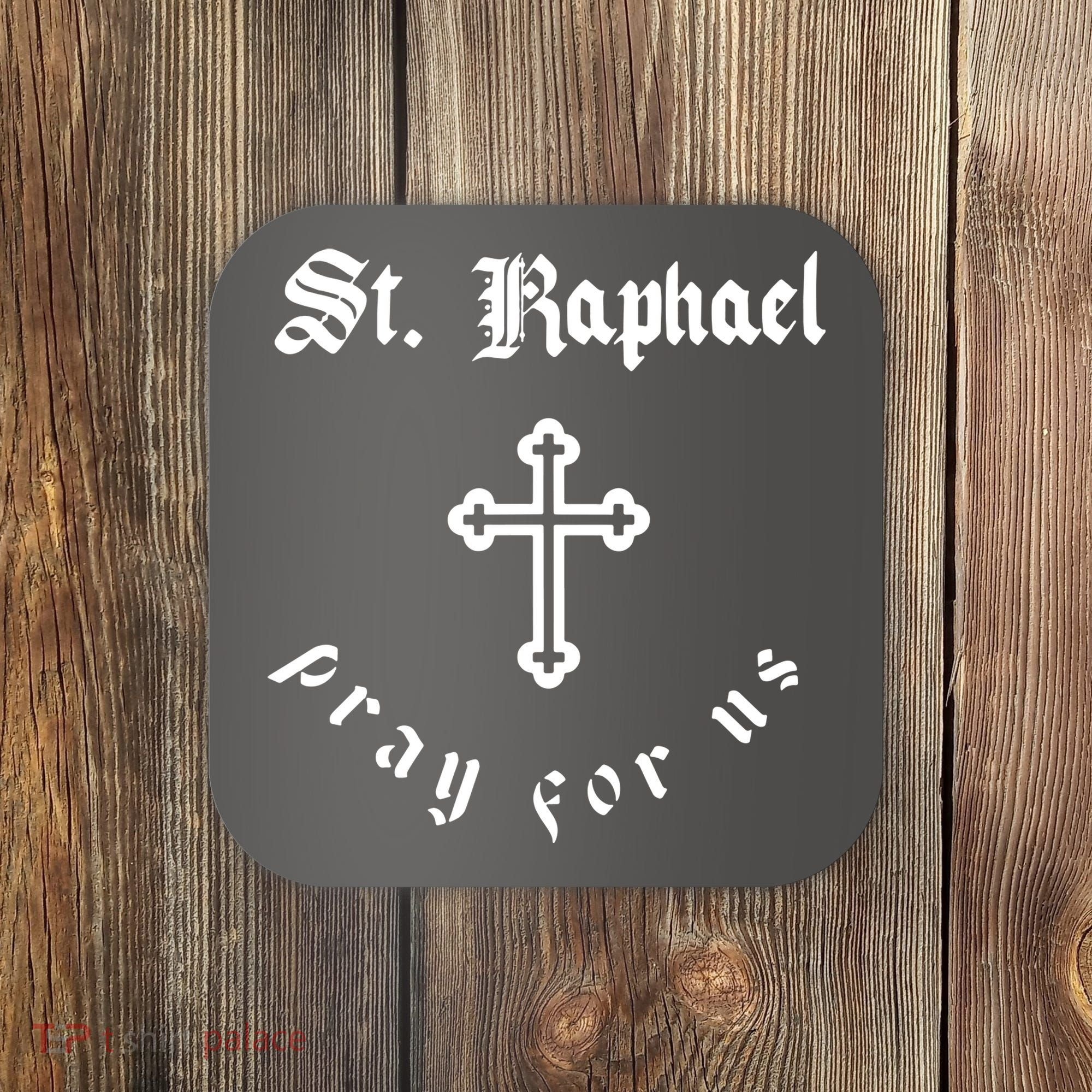 Pray For Us St. Raphael Coaster