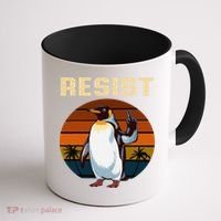 Penguin Flippers Up Resist Funny Penguins Against Trump Coffee Mug thumb 1
