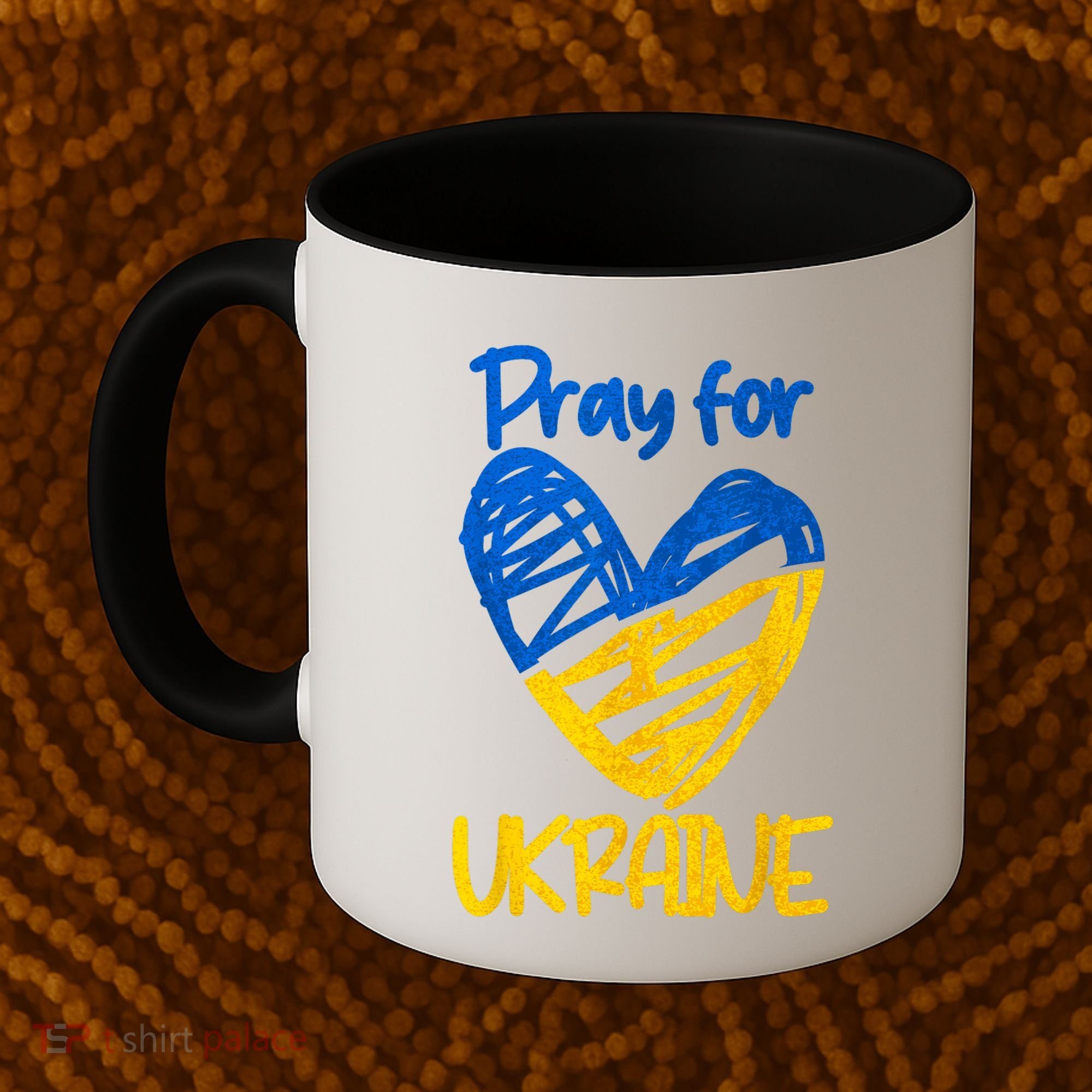 Pray For Ukraine Stand With Ukraine Support Ukraine Coffee Mug