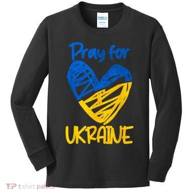 Pray For Ukraine Stand With Ukraine Support Ukraine Kids Long Sleeve Shirt