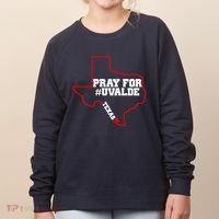 Pray For Uvalde Texas Strong Map Women's Sweatshirt thumb 0