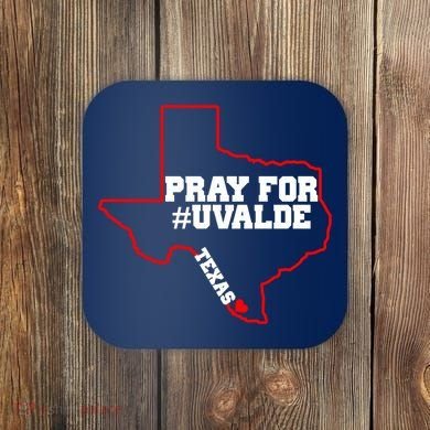 Pray For Uvalde Texas Strong Map Coaster