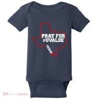 Pray For Uvalde Texas Strong Map Baby Bodysuit thumb 0