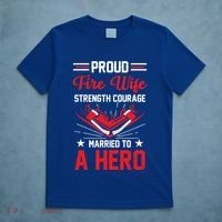 Proud Fire Wife Married To A Hero Firefighter Fire Chief Gift T-Shirt thumb 5
