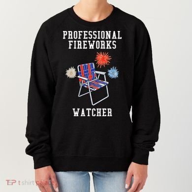 Professional Fireworks Watcher Women's Sweatshirt