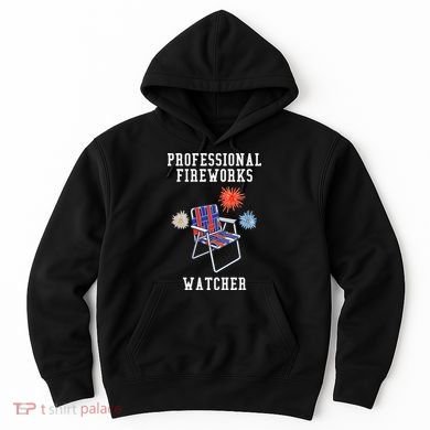 Professional Fireworks Watcher Hoodie
