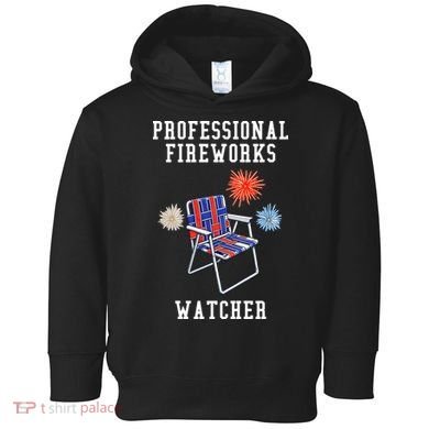 Professional Fireworks Watcher Toddler Hoodie