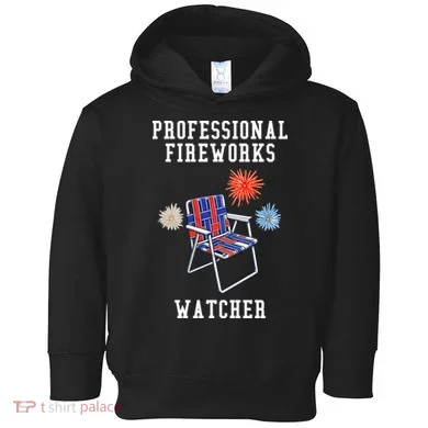 Professional Fireworks Watcher Toddler Hoodie