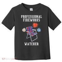 Professional Fireworks Watcher Toddler T-Shirt thumb 0