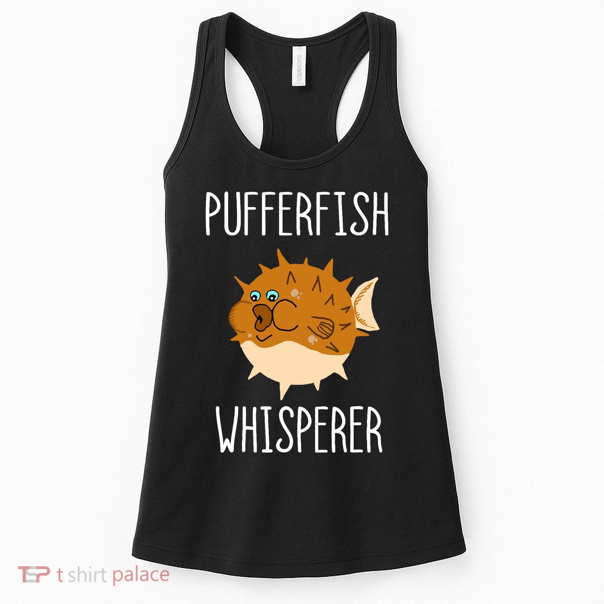 Puffer Fish Whisperer Buffer Fish Whisperer Ocean Fugo Fish Women's Tank Top