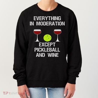 Pickleball Funny Wine Women's Sweatshirt