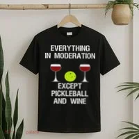 Pickleball Funny Wine T-Shirt thumb 2