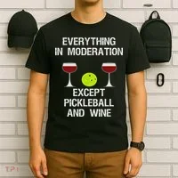Pickleball Funny Wine T-Shirt thumb 6