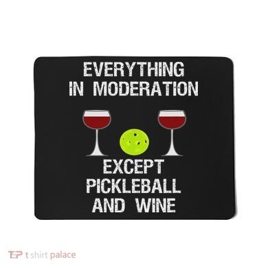Pickleball Funny Wine Mousepad