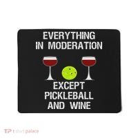 Pickleball Funny Wine Mousepad thumb 0