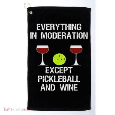 Pickleball Funny Wine Golf Towel